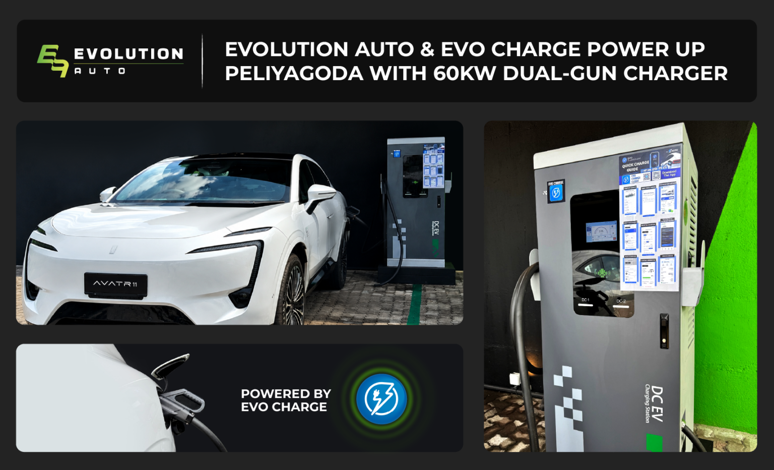 Evolution Auto and EVO Charge Power Up Peliyagoda with High-Speed 60kW ...